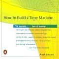 Cover Art for 9781127541980, How To Build a Time Machine by Paul Davies