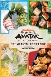 Cover Art for 9781647223380, Avatar: The Last Airbender Cookbook: Official Recipes from the Four Nations by Jenny Dorsey