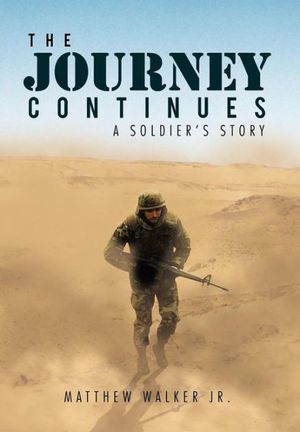 Cover Art for 9781469193755, The Journey Continues by Walker Jr, Matthew