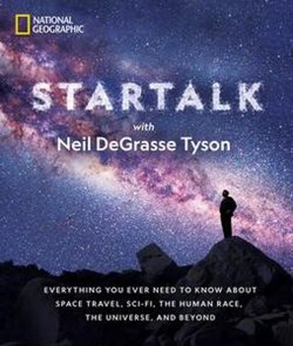 Cover Art for 9781426220500, StarTalk by Charles Liu, Jeffrey Simons, Neil deGrasse Tyson