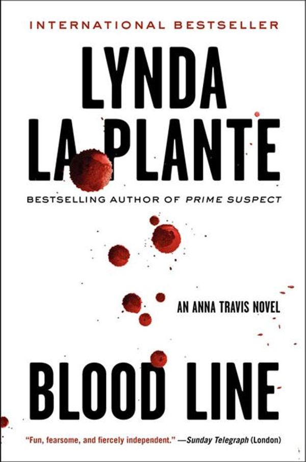 Cover Art for 9780062134332, Blood Line by Lynda La Plante