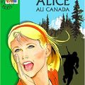 Cover Art for 9782012003569, Alice au Canada by Caroline Quine