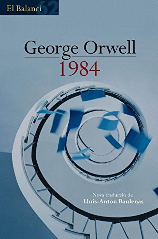 Cover Art for 9788429753219, 1984 by George Orwell