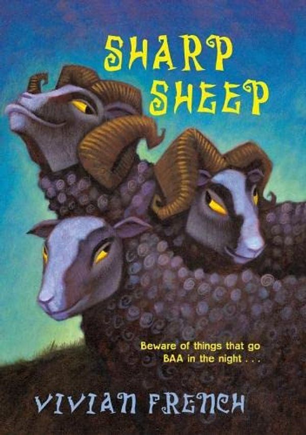 Cover Art for 9781405047838, Sharp Sheep by Vivian French