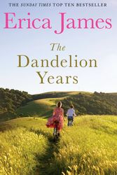 Cover Art for 9781409146124, The Dandelion Years by Erica James