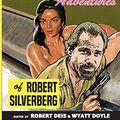 Cover Art for 9781943444182, Exotic Adventures of Robert Silverberg by Robert Silverberg