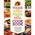 Cover Art for 9781922085580, Foods That Harm, Foods That Heal CookbookA Recipe Companion to the Bestselling Foods tha... by Readers Digest