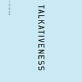 Cover Art for 9781933517841, Talkativeness by Michael Earl Craig