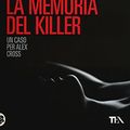 Cover Art for 9788850240463, La memoria del killer by James Patterson