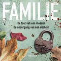 Cover Art for B082BD5W1S, De familie (Dutch Edition) by Louise Jensen