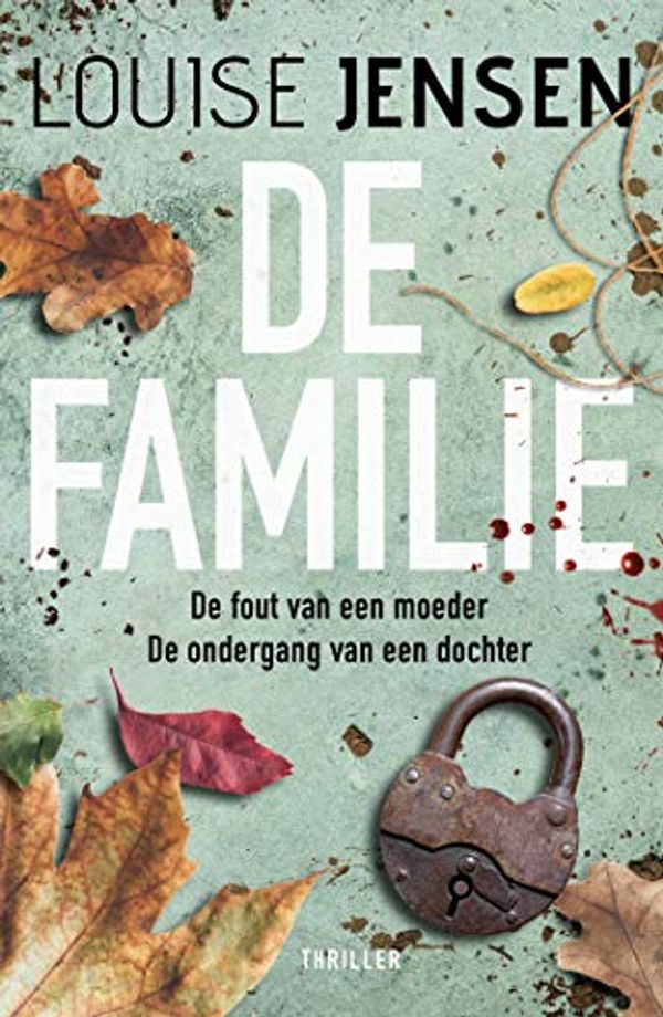 Cover Art for B082BD5W1S, De familie (Dutch Edition) by Louise Jensen