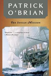 Cover Art for 9780393088533, The Ionian Mission (Vol. Book 8) (Aubrey/Maturin Novels) by Patrick O'Brian