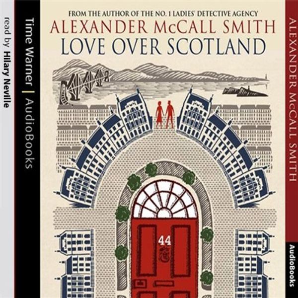 Cover Art for B07379BLH5, Love Over Scotland by Alexander McCall Smith