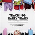 Cover Art for 9781742379951, Teaching Early Years by Donna Pendergast