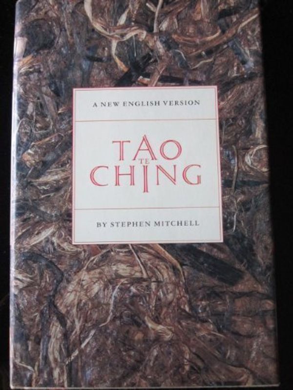 Cover Art for 9780060161699, Tao Te Ching: A New English Version by Stephen A. Mitchell