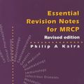 Cover Art for 9781901198591, Essential Revision Notes for MRCP by Philip A. Kalra