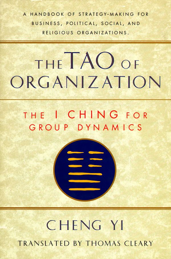 Cover Art for 9781570620867, The Tao Of Organization by Thomas Cleary
