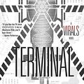Cover Art for B01FJ0T3NA, Terminal: A Virals Novel by Kathy Reichs (2016-03-01) by Kathy Reichs;Brendan Reichs