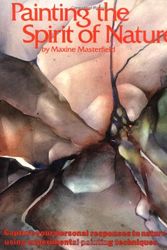 Cover Art for 9780823038671, Painting the Spirit of Nature by Maxine Masterfield