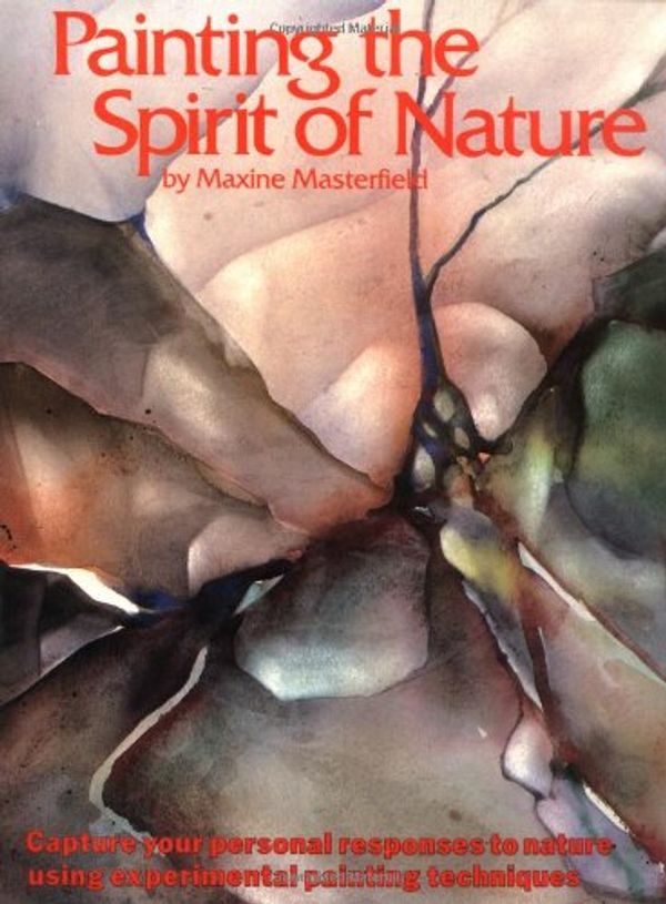 Cover Art for 9780823038671, Painting the Spirit of Nature by Maxine Masterfield