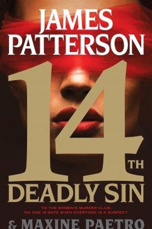 Cover Art for B01DHF0AKY, By James Patterson ; Maxine Paetro ( Author ) [ 14th Deadly Sin Women's Murder Club By May-2015 Hardcover by James Patterson ; Maxine Paetro