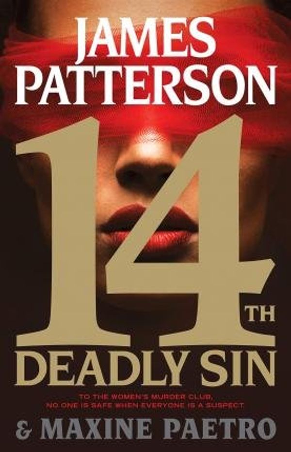 Cover Art for B01DHF0AKY, By James Patterson ; Maxine Paetro ( Author ) [ 14th Deadly Sin Women's Murder Club By May-2015 Hardcover by James Patterson ; Maxine Paetro