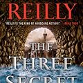 Cover Art for B07CL96SPG, The Three Secret Cities by Matthew Reilly