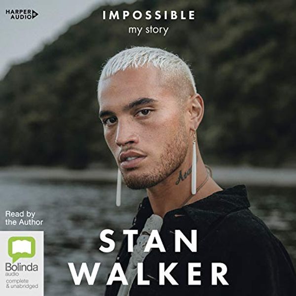 Cover Art for 9781460782118, Impossible [Bolinda] by Stan Walker