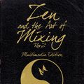 Cover Art for 9781495004452, Zen and the Art of Mixing: REV 2 by Mixerman