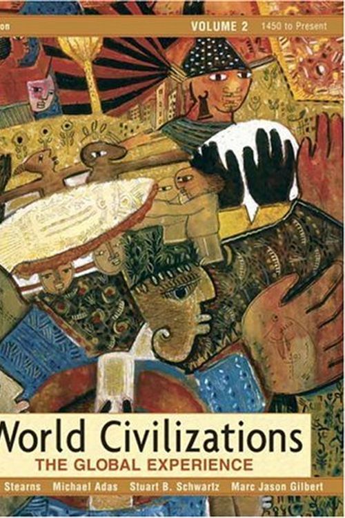 Cover Art for 9780321409812, World Civilizations: The Global Experience, Volume 2 (5th Edition) (MyHistoryLab Series) by Peter N. Stearns