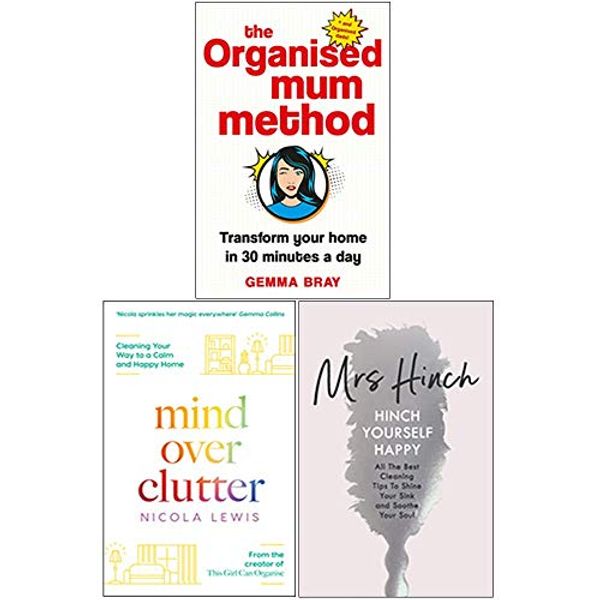 Cover Art for 9789123954964, The Organised Mum Method [Hardcover], MIND OVER CLUTTER, Hinch Yourself Happy [Hardcover] 3 Books Collection Set by Gemma Bray, Nicola Lewis, Mrs. Hinch