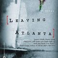 Cover Art for B00FOUP7HW, Leaving Atlanta by Tayari Jones