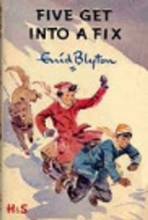 Cover Art for 9780340955840, Famous Five 17: Five Get Into A Fix by Enid Blyton