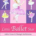 Cover Art for 9781843629924, Little Ballet Star by Adele Geras
