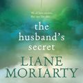 Cover Art for 9781742612010, The Husband's Secret by Liane Moriarty