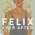 Cover Art for B092W48D68, Felix Ever After (German Edition) by Callender, Kacen