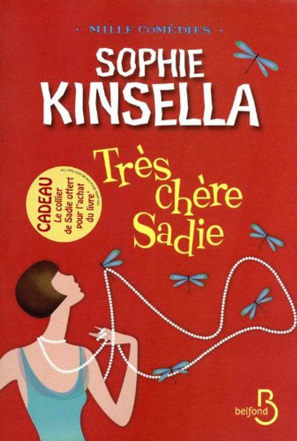 Cover Art for 9782714446411, TrÃ¨s chÃ¨re Sadie (French Edition) by Sophie Kinsella