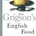 Cover Art for 9780140273243, English Food by Jane Grigson