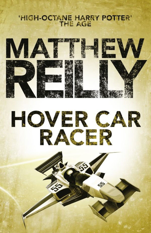 Cover Art for 9781742611792, Hover Car Racer by Matthew Reilly