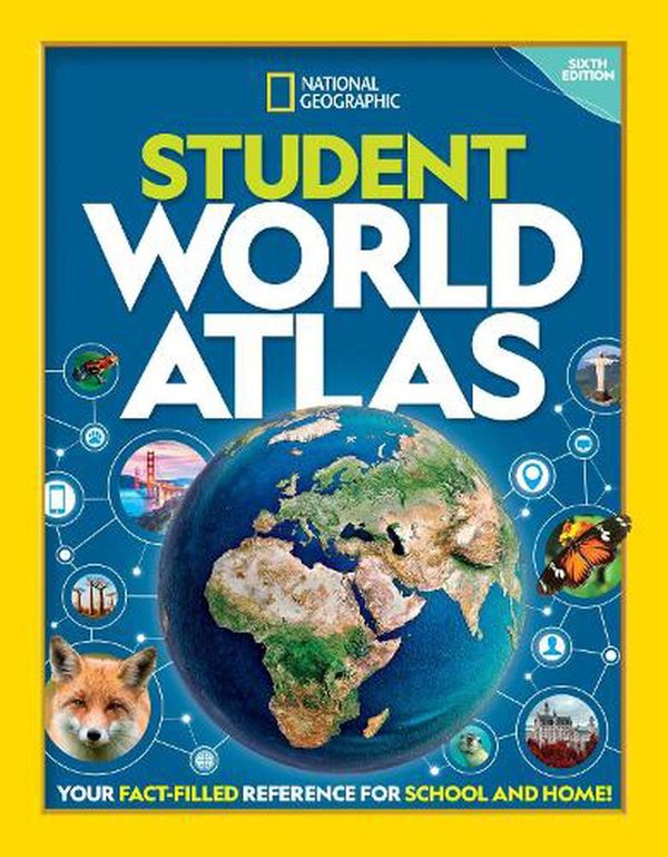 Cover Art for 9781426373435, National Geographic Student World Atlas, 6th Edition by National Geographic Kids