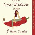Cover Art for 9780143109419, Kitchens of the Great Midwest by J. Ryan Stradal