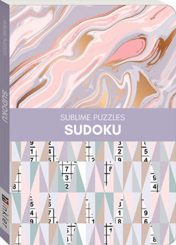Cover Art for 9781488907302, Sublime Puzzles: Sudoku by Hinkler Books Hinkler Books