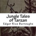 Cover Art for 9781723270178, Jungle Tales of Tarzan by Edgar Rice Burroughs
