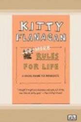 Cover Art for 9780369378514, More Rules for Life by Kitty Flanagan