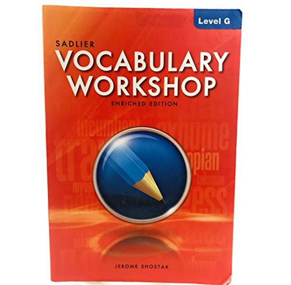 Cover Art for 9780821580127, Vocabulary Workshop Enriched Edition Level G ©2012 by Jerome Shostak