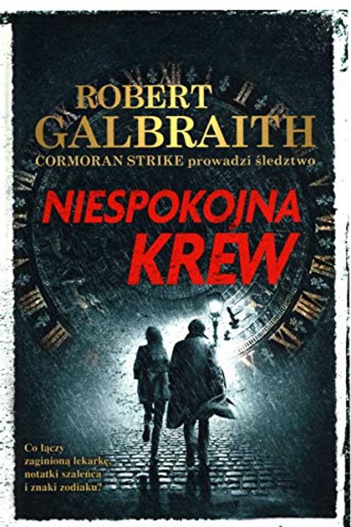 Cover Art for 9788327160676, Niespokojna krew (Hardback) by Robert (pseudonim J.K. Rowling) Galbraith