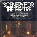 Cover Art for 9780316117548, Scenery for the Theatre: The Organization, Processes, Materials, and Techniques Used to Set the Stage by Burris-Meyer, Harold