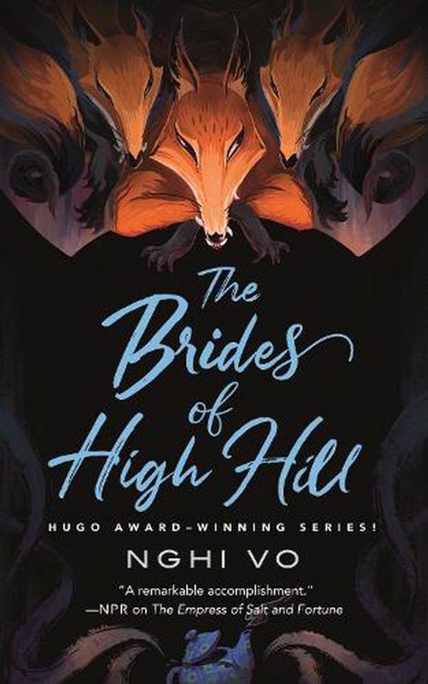 Cover Art for 9781250851444, The Brides of High Hill: 5 by Nghi Vo