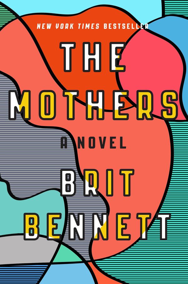 Cover Art for 9780399184536, The Mothers by Brit Bennett