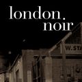 Cover Art for 9781936070367, London Noir by Cathi Unsworth